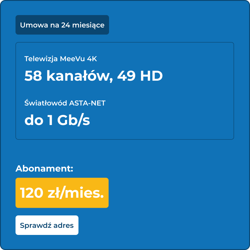 Światłowód ASTA-NET do 1Gb/s - umowa 24 miesiące